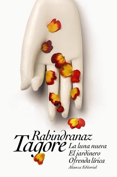 LUNA NUEVA  EL JARDINERO  OFRENDA LIRICA, LA  | 9788491043461 | TAGORE, RABINDRANAZ