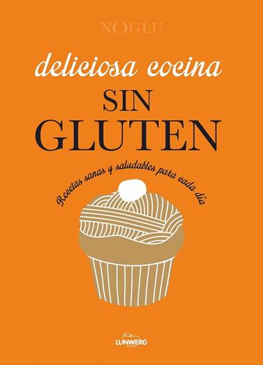 DELICIOSA COCINA SIN GLUTEN | 9788415888963 | FREDERIQUE JULES, JENNIFER