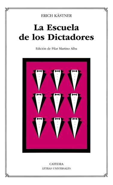 ESCUELA DE LOS DICTADORES, LA | 9788437640105 | KASTNER, ERICH