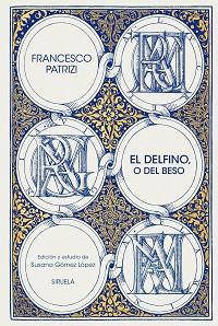 DELFINO, O DEL BESO, EL | 9791387688851 | PATRIZI, FRANCESCO