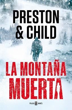 MONTAÑA MUERTA, LA (NORA KELLY 4) | 9788401036934 | PRESTON, DOUGLAS/CHILD, LINCOLN