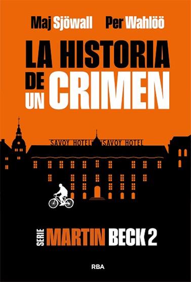 HISTORIA DE UN CRIMEN 2, LA  | 9788410981300 | WAHLOO, PER/SJÖWALL, MAJ