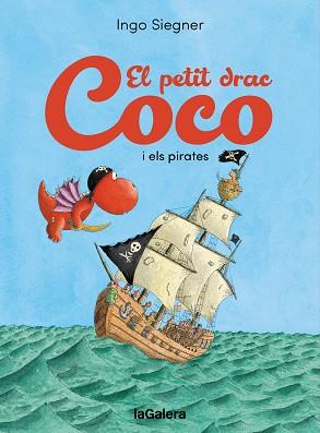 PETIT DRAC COCO I ELS PIRATES, EL | 9788424676742 | SIEGNER, INGO
