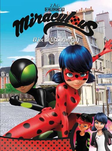 JOC DE LA CHRONOGIRL, EL  (MIRACULOUS) | 9788448849740