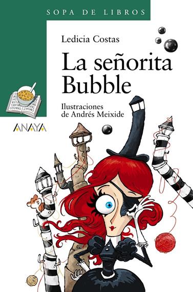 SEÑORITA BUBBLE, LA  | 9788469835982 | COSTAS, LEDICIA