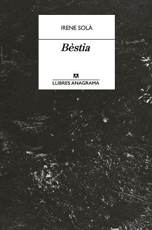 BESTIA | 9788433950772 | SOLÀ SAEZ, IRENE