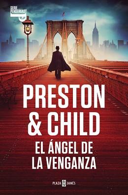 ANGEL DE LA VENGANZA, EL  INSPECTOR PENDERGAST 22 | 9788401037986 | PRESTON, DOUGLAS / CHILD, LINCOLN