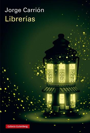 LIBRERÍAS | 9788419738882 | CARRION, JORGE