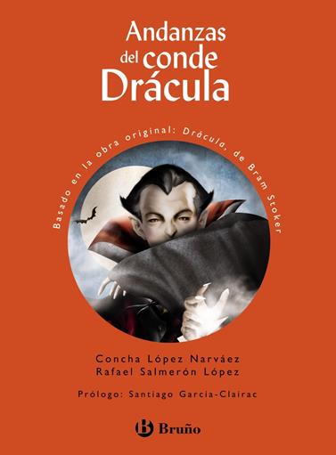 ANDANZAS DEL CONDE DRACULA | 9788469623299 | LOPEZ NARVAEZ, CONCHA / SALMERON LOPEZ, RAFAEL