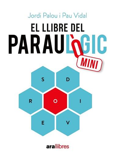LLIBRE DEL PARAULOGIC MINI, EL | 9788411732383 | PALOU MASIP, JORDI / VIDAL GAVILAN, PAU