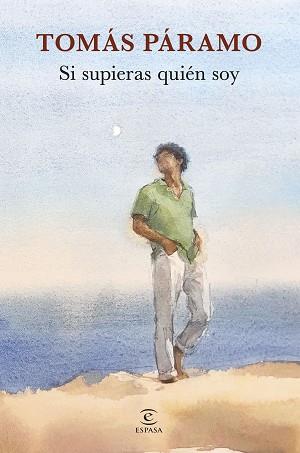 SI SUPIERAS QUIEN SOY | 9788467069198 | PARAMO, TOMAS