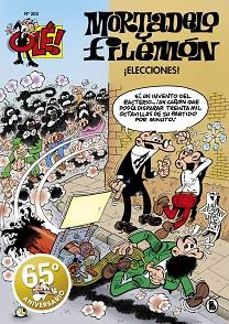 MORTADELO Y FILEMON  ¡ELECCIONES OLE  MORTADELO 203 | 9788402425553 | IBAÑEZ, FRANCISCO
