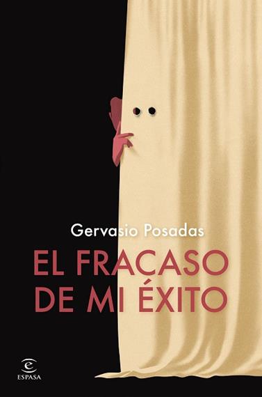 FRACASO DE MI EXITO, EL | 9788467075984 | POSADAS, GERVASIO