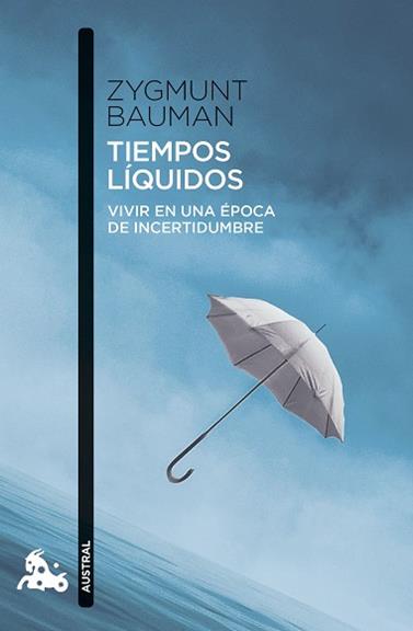 TIEMPOS LIQUIDOS | 9788411078047 | BAUMAN, ZYGMUNT