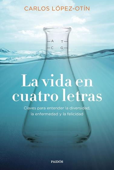 VIDA EN CUATRO LETRAS, LA | 9788449335822 | LOPEZ OTIN, CARLOS