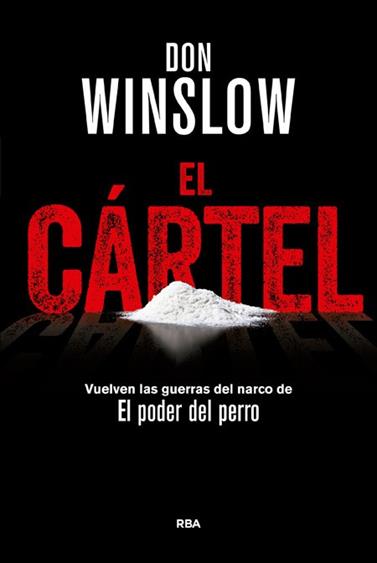 CARTEL, EL  | 9788490566367 | WINSLOW, DON