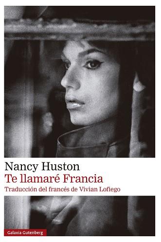 TE LLAMARE FRANCIA | 9791387605216 | HUSTON, NANCY
