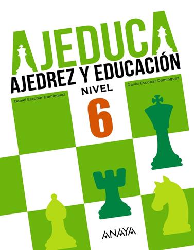 AJEDUCA NIVEL 6 | 9788469831984 | ESCOBAR DOMINGUEZ, DANIEL / ESCOBAR DOMINGUEZ, DAVID