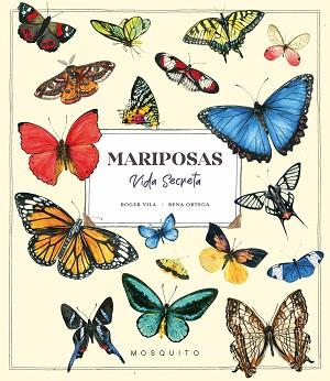 MARIPOSAS  VIDA SECRETA | 9788412451580 | VILA, ROGER