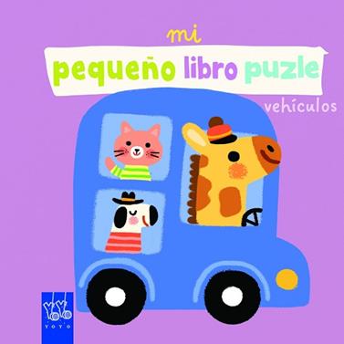 VEHICULOS, MI PEQUEÑO LIBRO PUZLE.  | 9788408312543 | YOYO