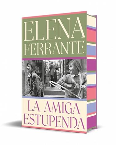 AMIGA ESTUPENDA, LA   EDICION ESPECIAL LIMITADA) (DOS AMIGAS 1) | 9788466360593 | FERRANTE, ELENA