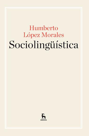SOCIOLINGUISTICA | 9788424929220 | LOPEZ MORALES, HUMBERTO