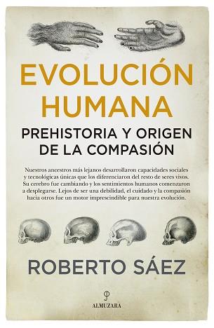 EVOLUCION HUMANA | 9788417954338 | SAEZ, ROBERTO
