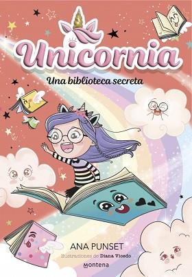 UNA BIBLIOTECA SECRETA,  UNICORNIA 13  | 9788410395084 | PUNSET, ANA