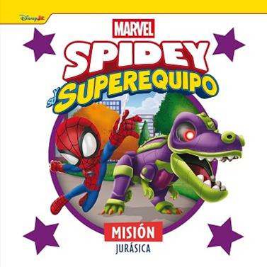 SPIDEY Y SU SUPEREQUIPO  MISION JURASICA | 9788410362222 | MARVEL