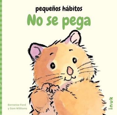 NO SE PEGA | 9788419968364 | FORD, BERNETTE  / WILLIAMS, SAM