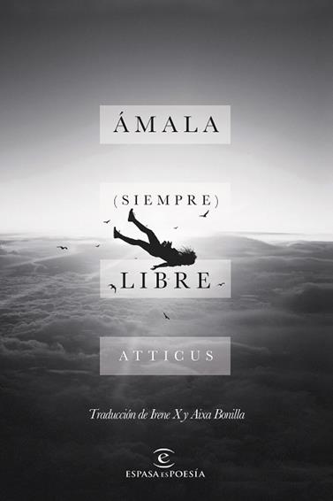 AMALA (SIEMPRE) LIBRE | 9788467051544 | ATTICUS