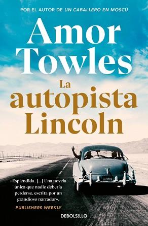 AUTOPISTA LINCOLN, LA | 9788466381970 | TOWLES, AMOR