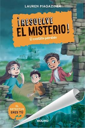 CASTILLO PERDIDO, EL  RESUELVE EL MISTERIO | 9788427242814 | MAGAZINER, LAUREN
