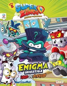 LIBRO DE STICKERS SUPERZINGS SERIES 3 - ESPAÑA | 9788494060090 | EDIBA EUROPA EON SL