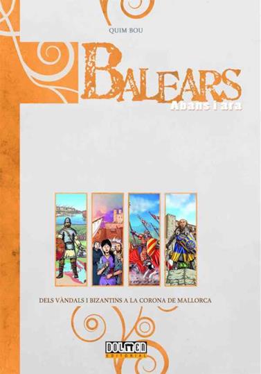 BALEARS ABANS I ARA INTEGRAL VOL. 2 | 9788418510076 | BOU I MAS, QUIM