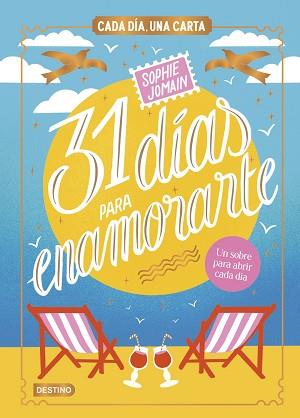 31 DIAS PARA ENAMORARTE | 9788408312604 | JOMAIN, SOPHIE