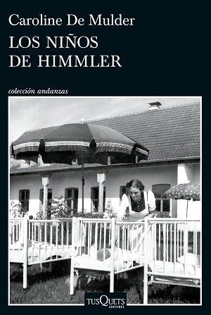 NIÑOS DE HIMMLER, LOS | 9788411075718 | MULDER, CAROLINE DE