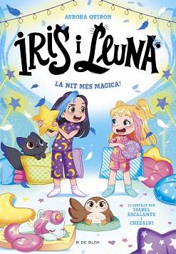 NIT MES MAGICA,  IRIS I LLUNA CUIDADORES D'ANIMALETS MAGICS 5 - LA  | 9791387695514 | QUIRON, AURORA