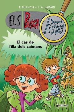 CAS DE L'ILLA DELS CAIMANS, EL | 9788419241610 | BLANCH, TERESA/LABARI, JOSE ANGEL