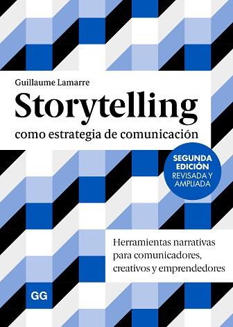 STORYTELLING COMO ESTRATEGIA DE COMUNICACION | 9788425236198 | LAMARRE, GUILLAUME