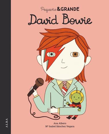 PEQUEÑO & GRANDE DAVID BOWIE | 9788490655139 | SANCHEZ VEGARA, Mª ISABEL