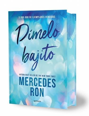 DIMELO BAJITO  EDICION ESPECIAL CON CANTOS TINTADOS  DIMELO 1 | 9791387598860 | RON, MERCEDES