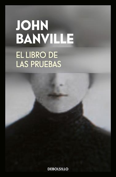 LIBRO DE LAS PRUEBAS, EL  | 9788466342940 | BANVILLE, JOHN 