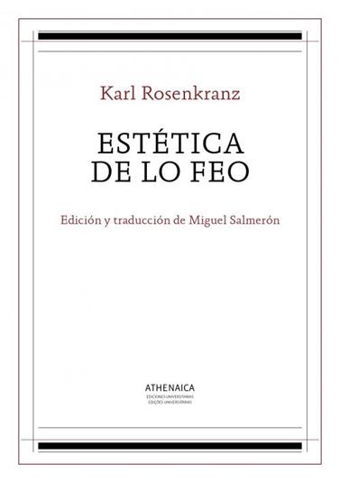 ESTETICA DE LO FEO | 9788416230679 | ROSENKRANZ, KARL