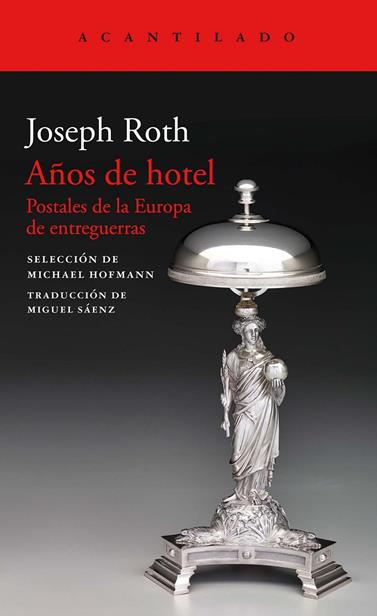 AÑOS DE HOTEL | 9788417346713 | ROTH, JOSEPH