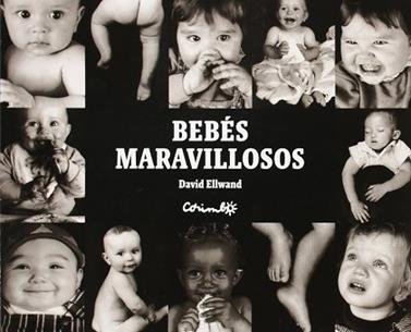 BEBES MARAVILLOSOS | 9788484704881 | ELLWAND, DAVID