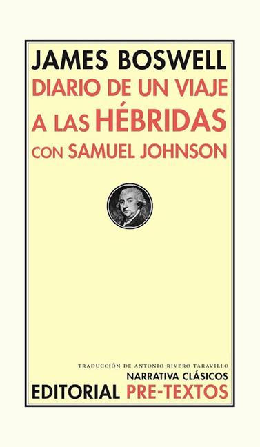 DIARIO DE UN VIAJE A LAS HEBRIDAS CON SAMUEL JOHNSON | 9788416453450 | BOSWELL, JAMES