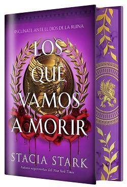 QUE VAMOS A MORIR, LOS (EDICIÓN ESPECIAL LIMITADA) | 9791387711689 | STARK, STACIA
