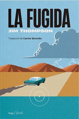 FUGIDA, LA | 9788419059574 | THOMPSON, JIM