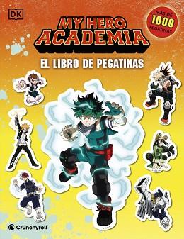 MY HERO ACADEMIA: EL LIBRO DE PEGATINAS | 9780241802731 | DK